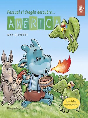 cover image of Pascual el dragón descubre América